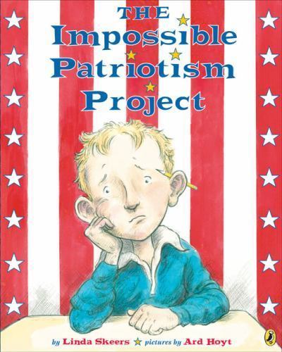 Impossible Patriotism Project, Paperback by Skeers, Linda; Hoyt, Ard (ILT), B…