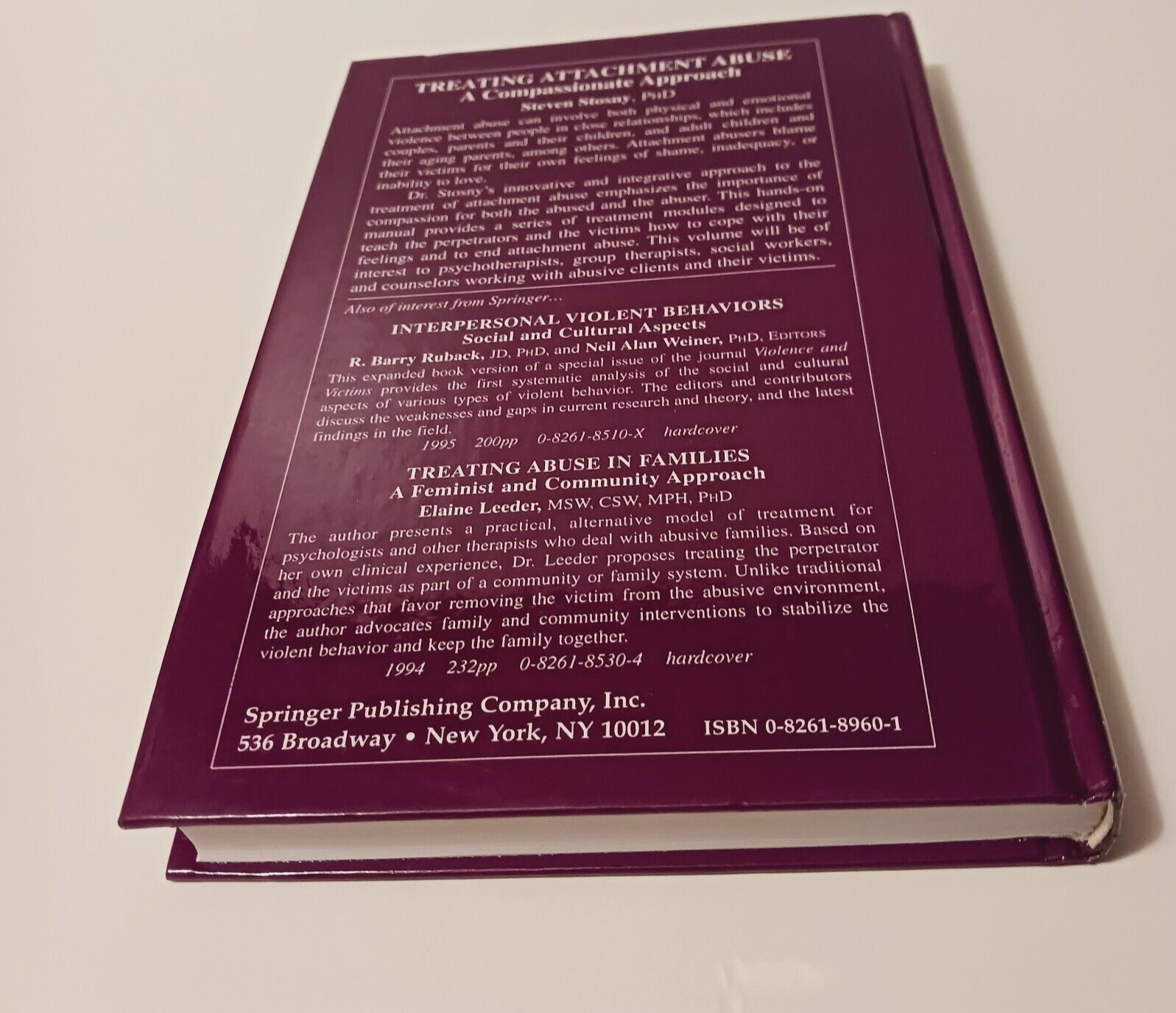 Treating Attachment Abuse: A Compassionate Approach, Hardcover, 1995