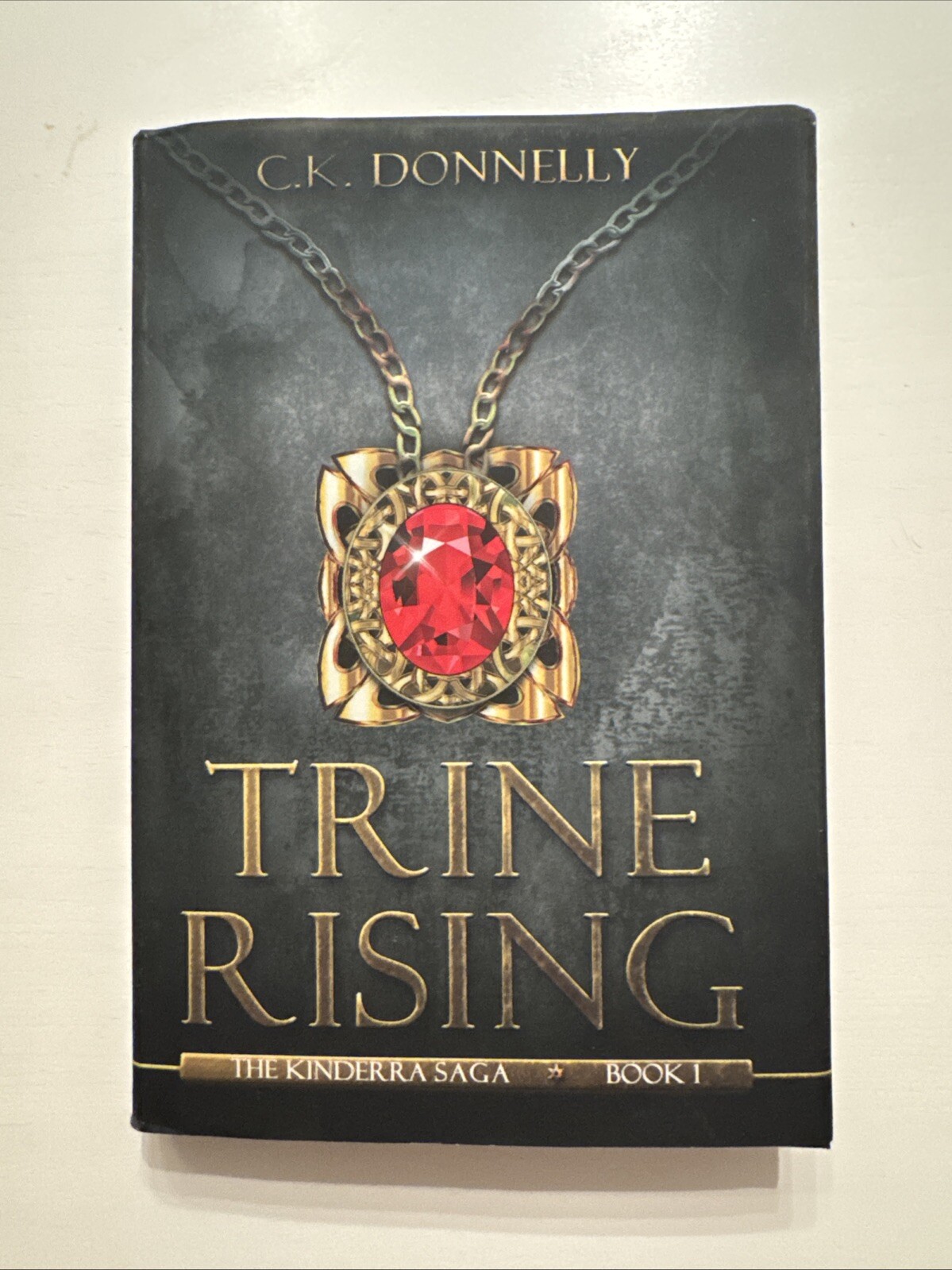 Trine Rising: The Kinderra Saga: Boo…, Donnelly, C.K.