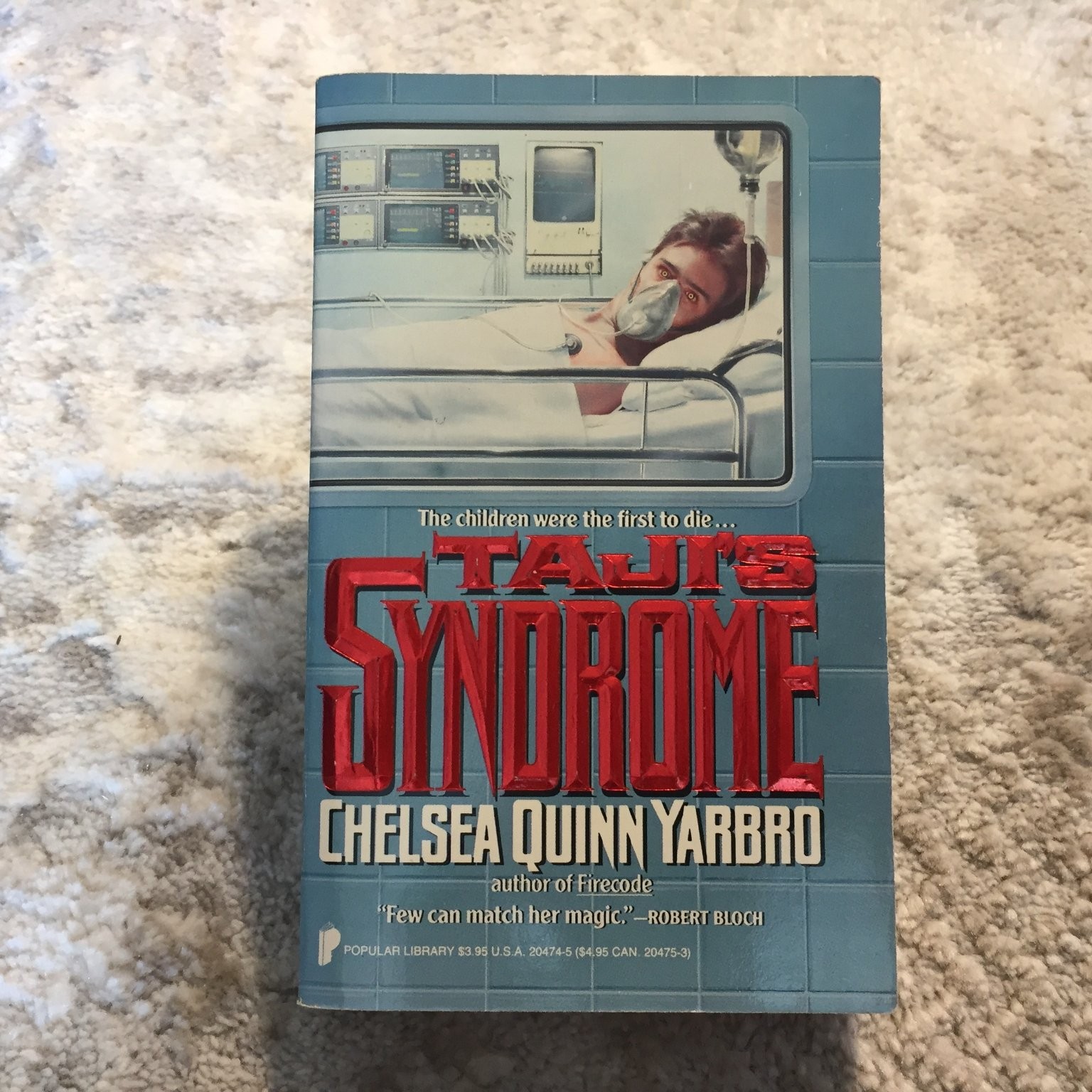 Taji’s Syndrome Chelsea Quinn Yarbro 1988 Popular Library Medical Thriller