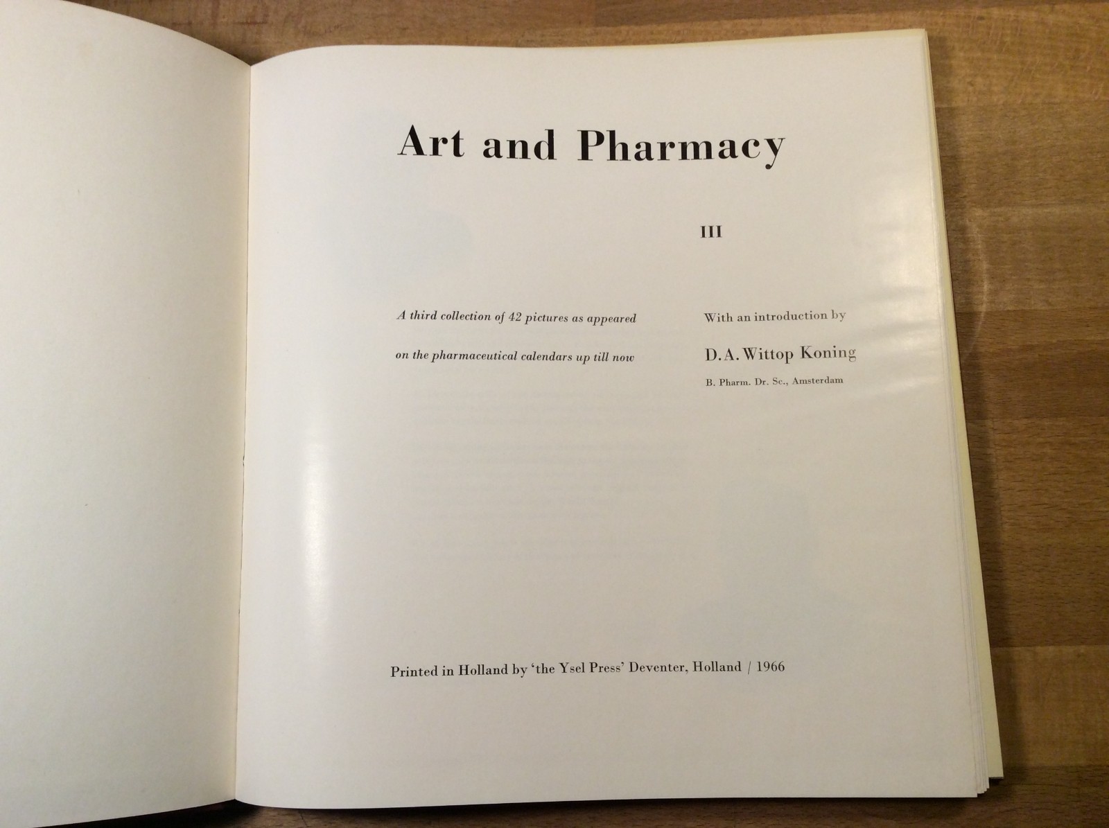 Art and Pharmacy, Hardcover Set Volumes 1-3, Netherlands Calendar, Koning