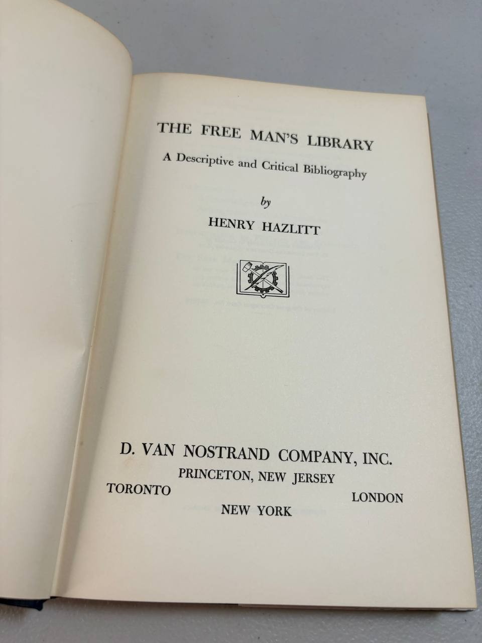 The Free Man s Library Henry Hazlitt 1956 HC DJ First Edition Economics Liberty
