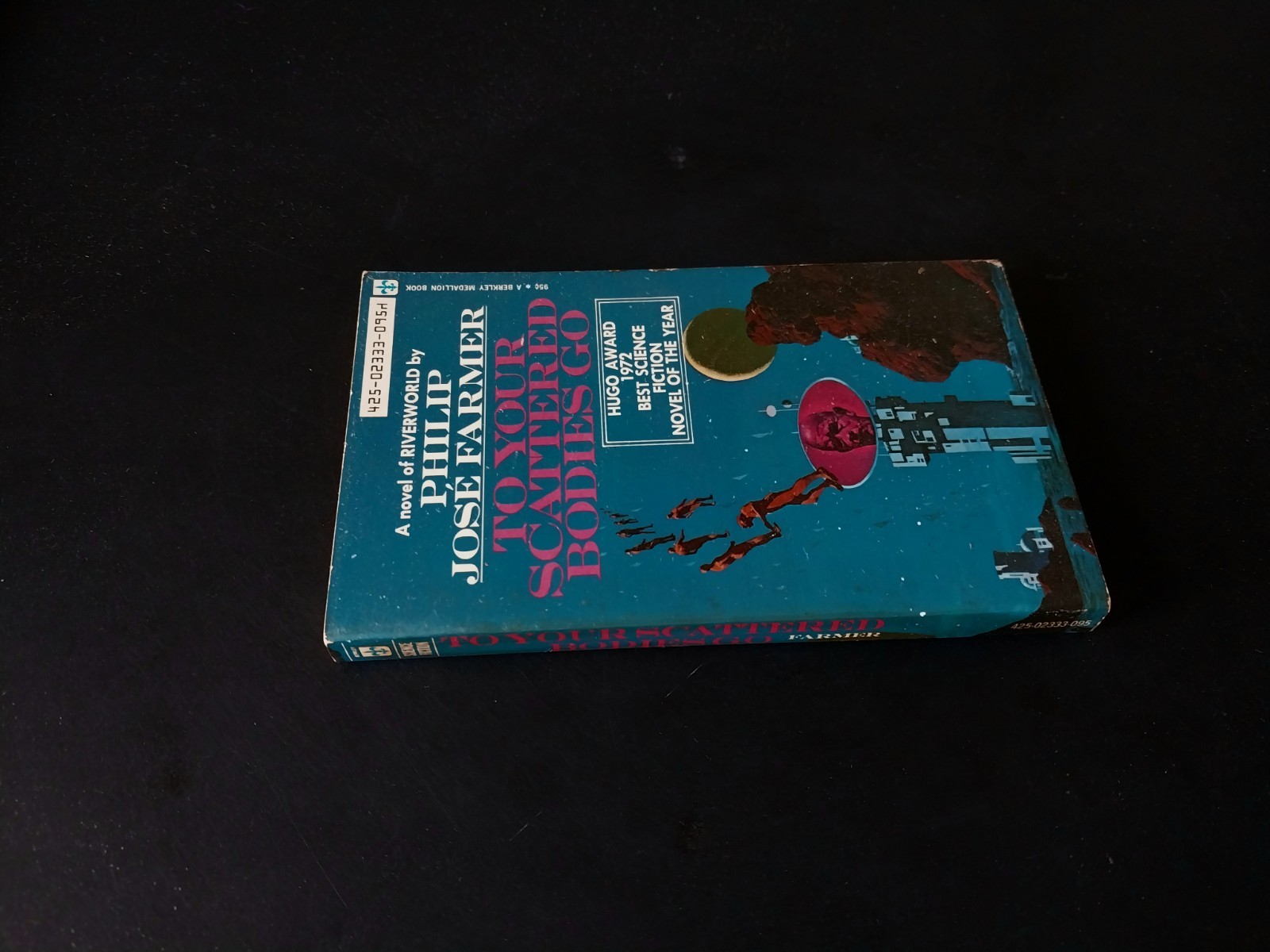 Philip Jose Farmer – To Your Scattered Bodies Go – Berkley 2nd Printing 1973