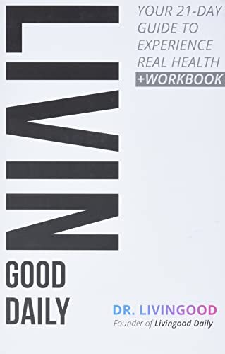 Livingood Daily: Your 21-Day Guide t…, Livingood, Dr.