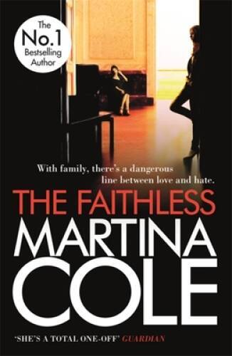 The Faithless – Paperback By Cole, Martina – VERY GOOD