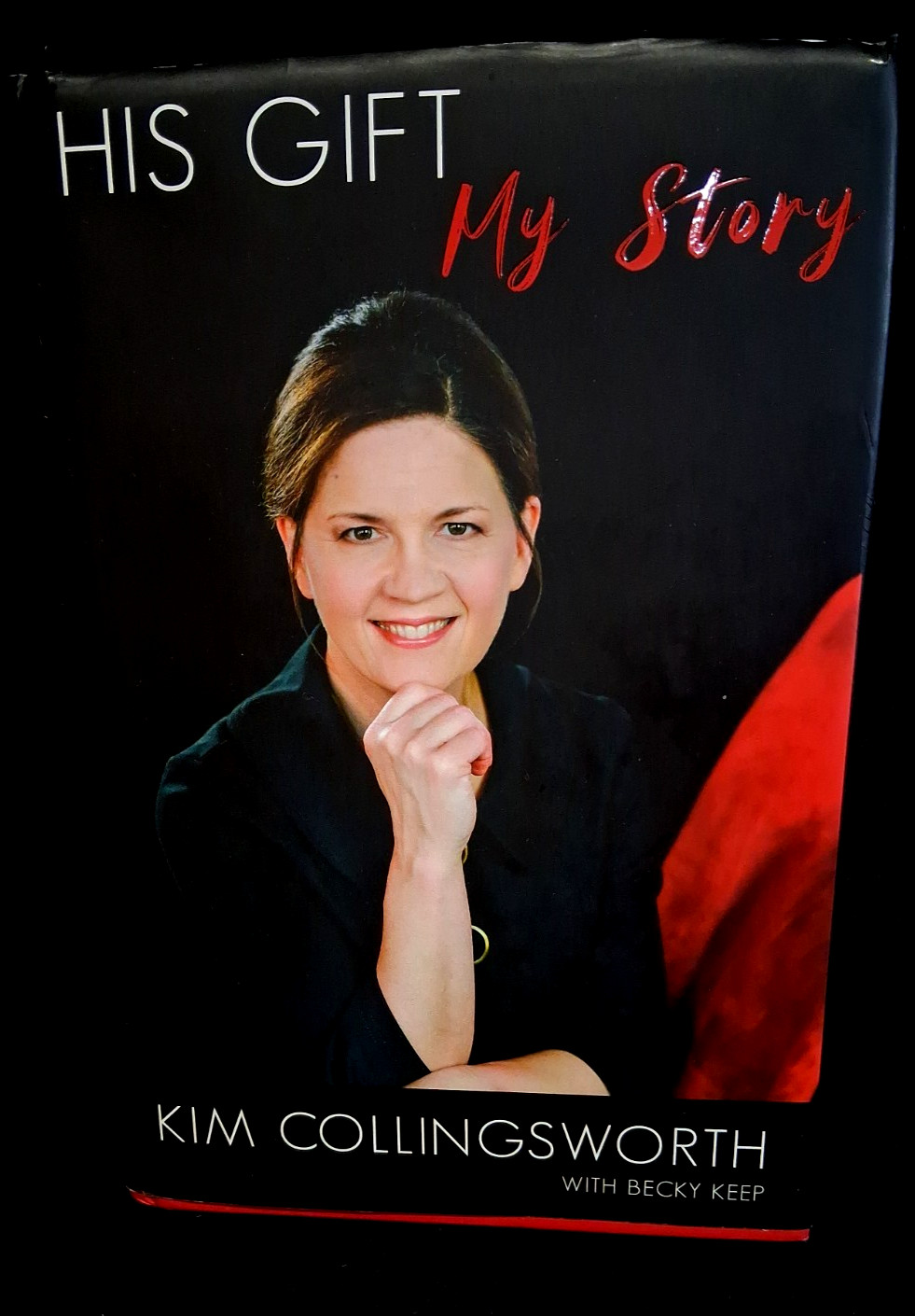 HIS GIFT, MY STORY, Kim Collingsworth~HC/DJ