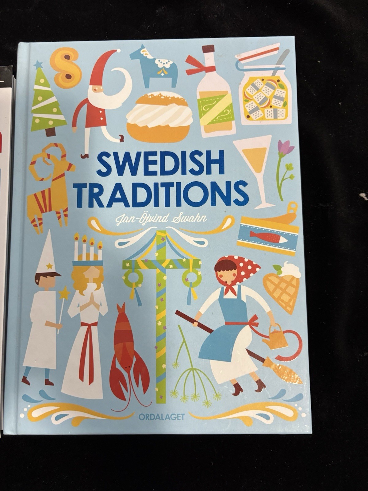 2 Pristine Books On Sweden “Stockholm PB & HB “Swedish Traditions”