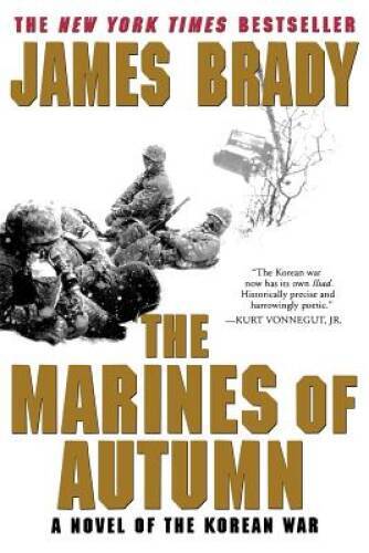 The Marines of Autumn: A Novel of the Korean War – Paperback – VERY GOOD