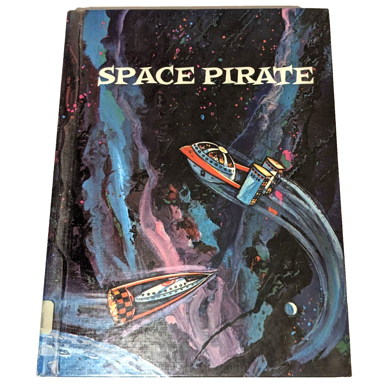 Space Pirate Book Bamman Odell & Whitehead, VTG 1970, Benefic Press, Ex Library