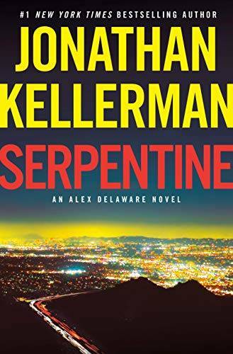 Serpentine: An Alex Delaware Novel – Hardcover – VERY GOOD