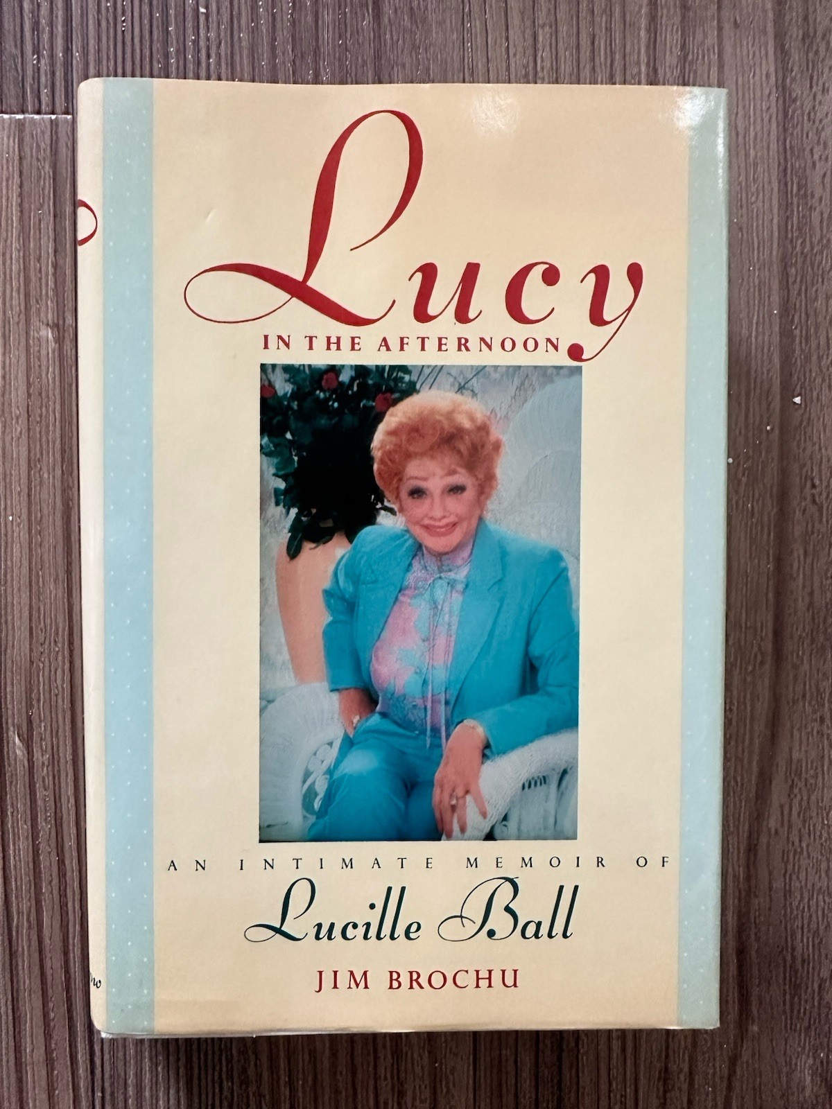 Vintage 1990 Lucille Ball In The Afternoon Hardcover First Edition w Dust Jacket