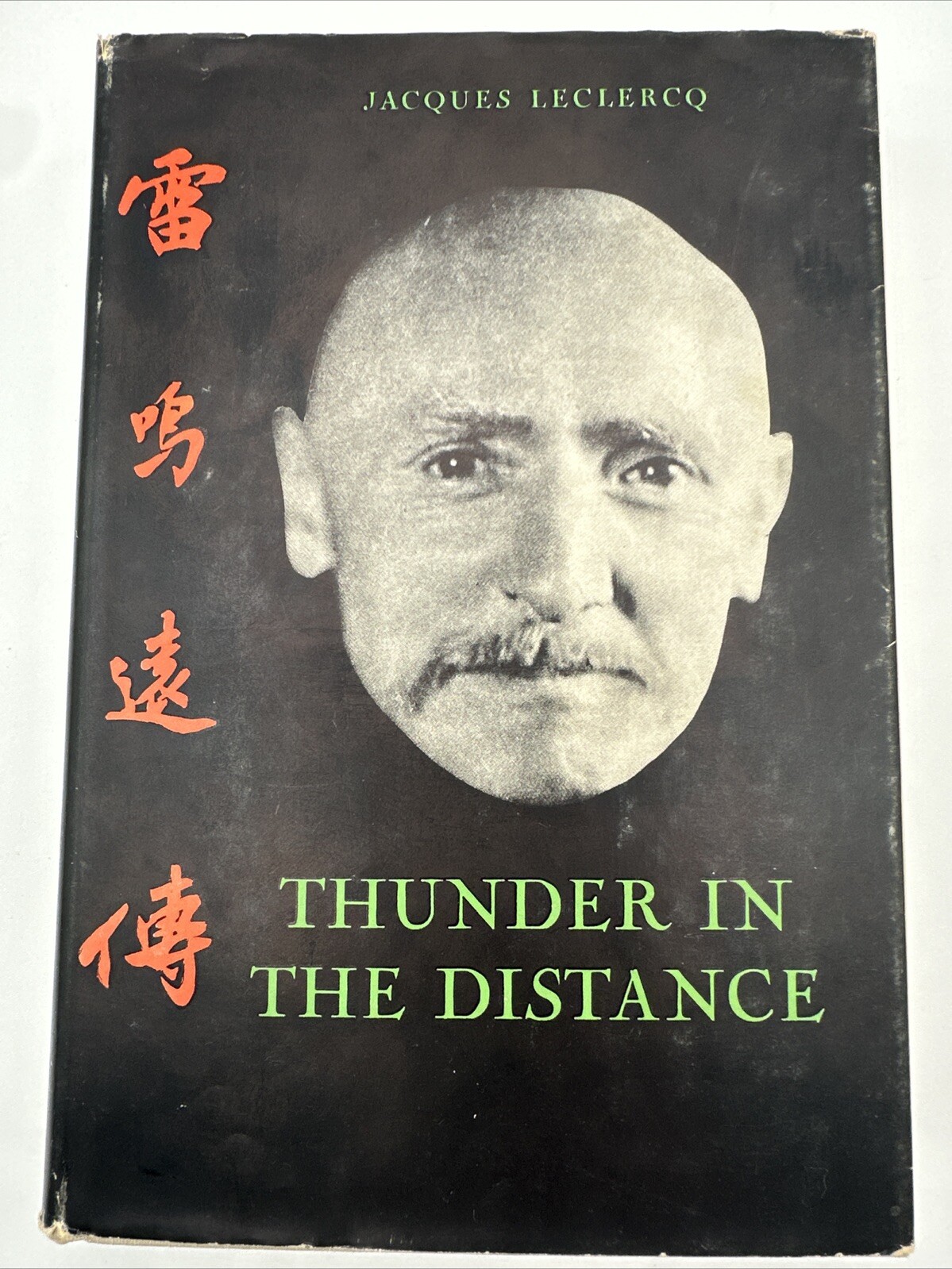 Thunder In The Distance Jacques Leclercq 1958 Hardcover 322 Pages