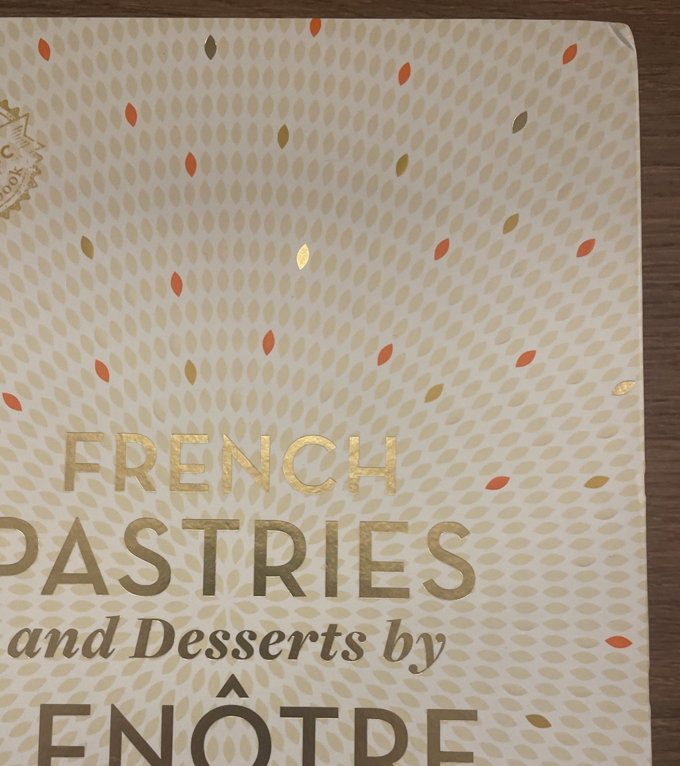 Lenotre French Pastries & Desserts Cookbook HC 200 Classic Recipes Baking Book