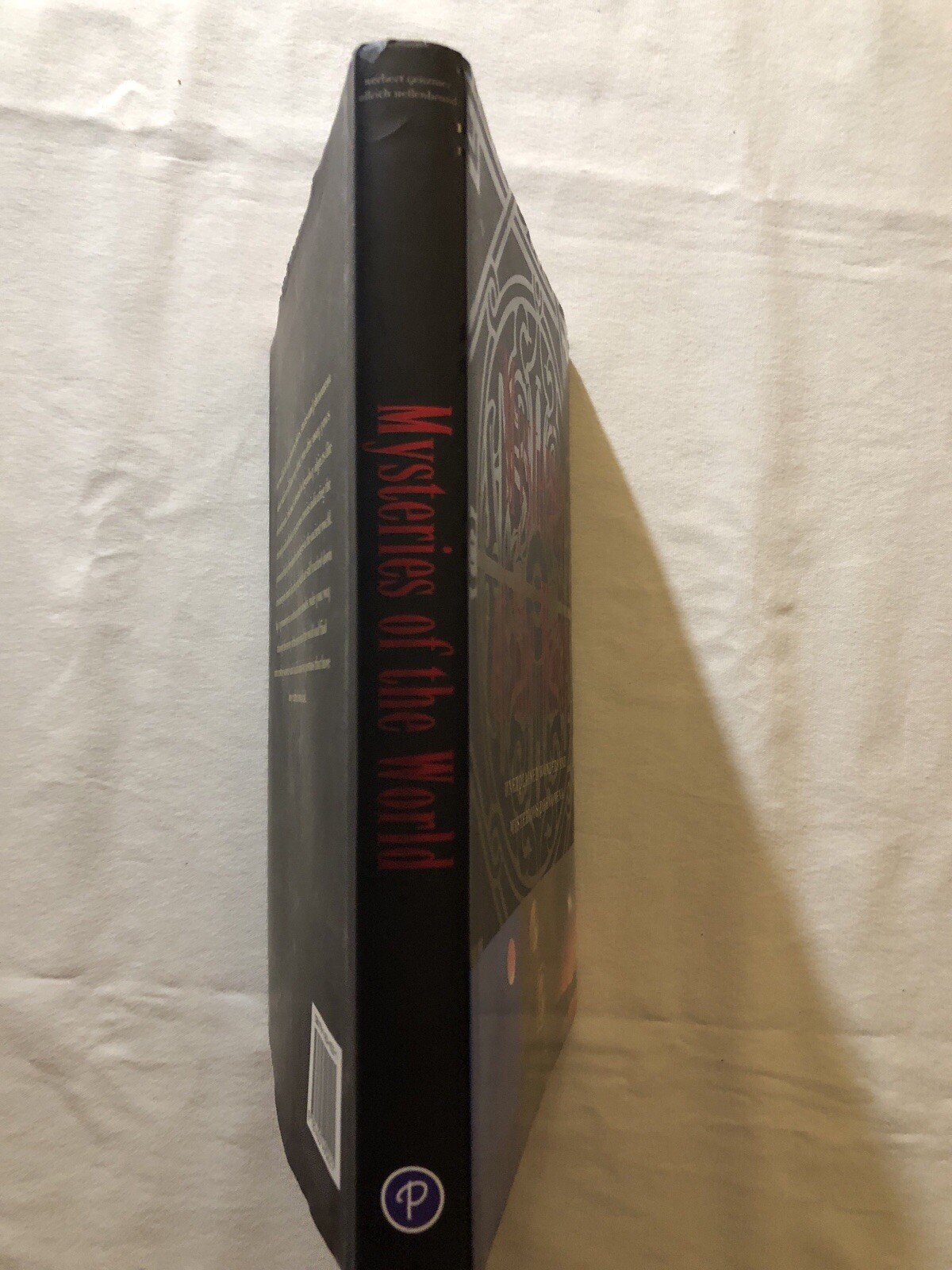 Mysteries of the World: Unexplained Wonders and Mysterious Phenomena (2007, HC)