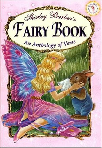 Fairy Book-Book of Verse (Shirley Barber’s Fairies)