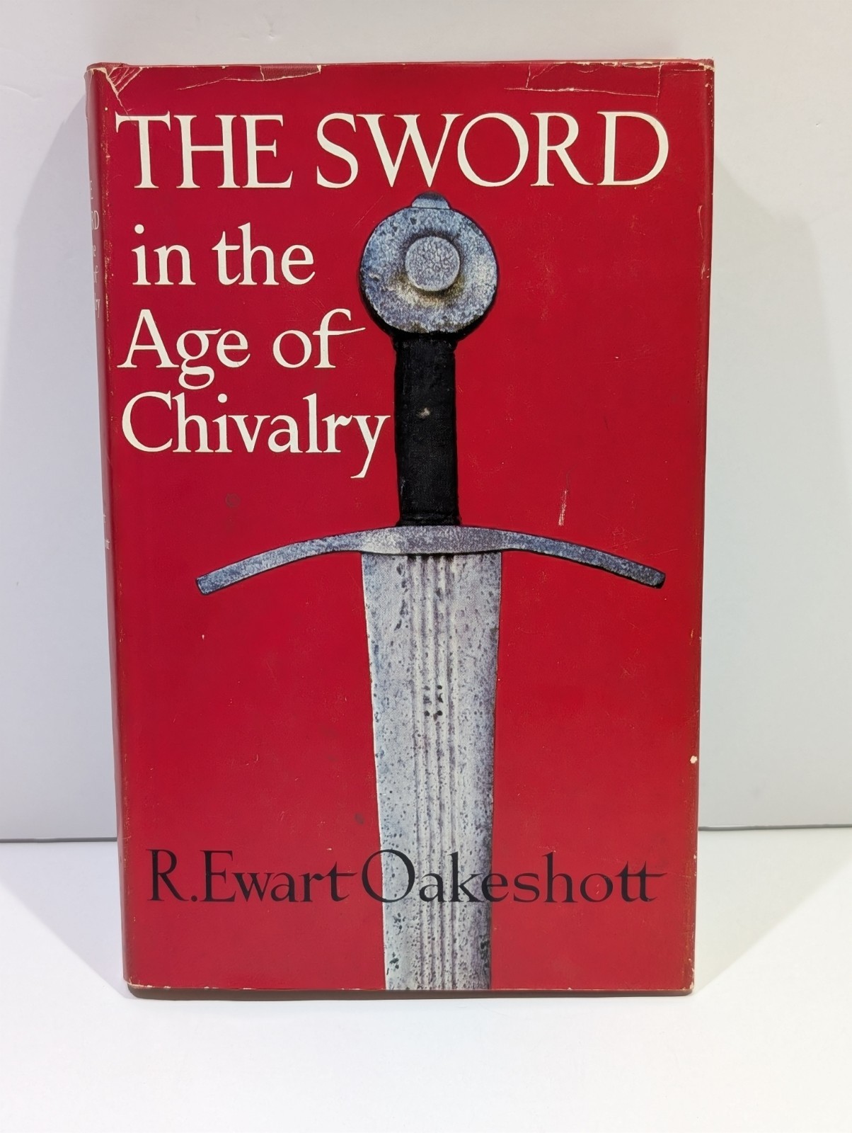 The Sword In The Age Of Chivalry Hardcover 1ST Ed. Book Oakeshott w/ Dust Jacket