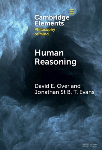 David E Over Jonathan St B T Evans Human Reasoning (Hardback) (UK IMPORT)