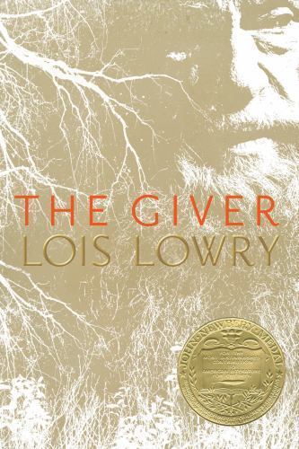 The Giver (Newberry Medal Book) by Lois Lowry
