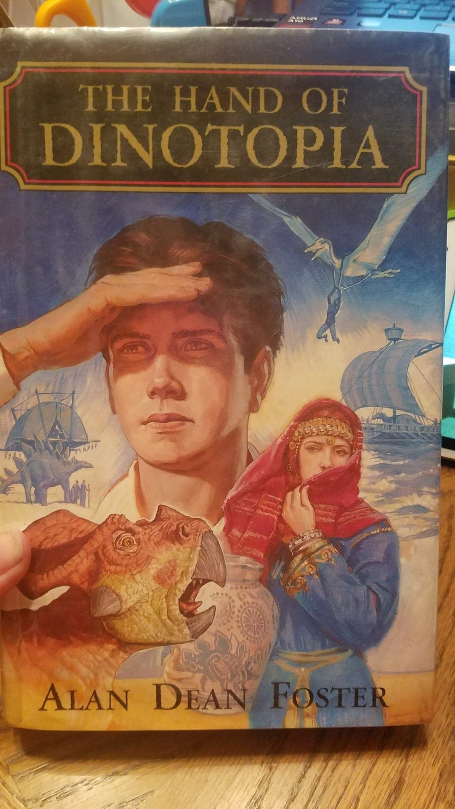 The Hand of Dinotopia – hardcover Foster, Alan Dean|Gurney, James