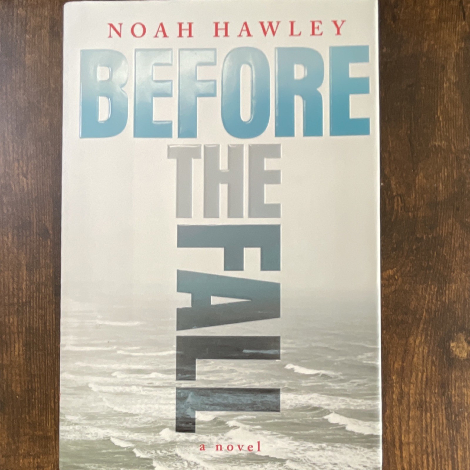 Before the Fall by Noah Hawley, Hardcover VERY GOOD