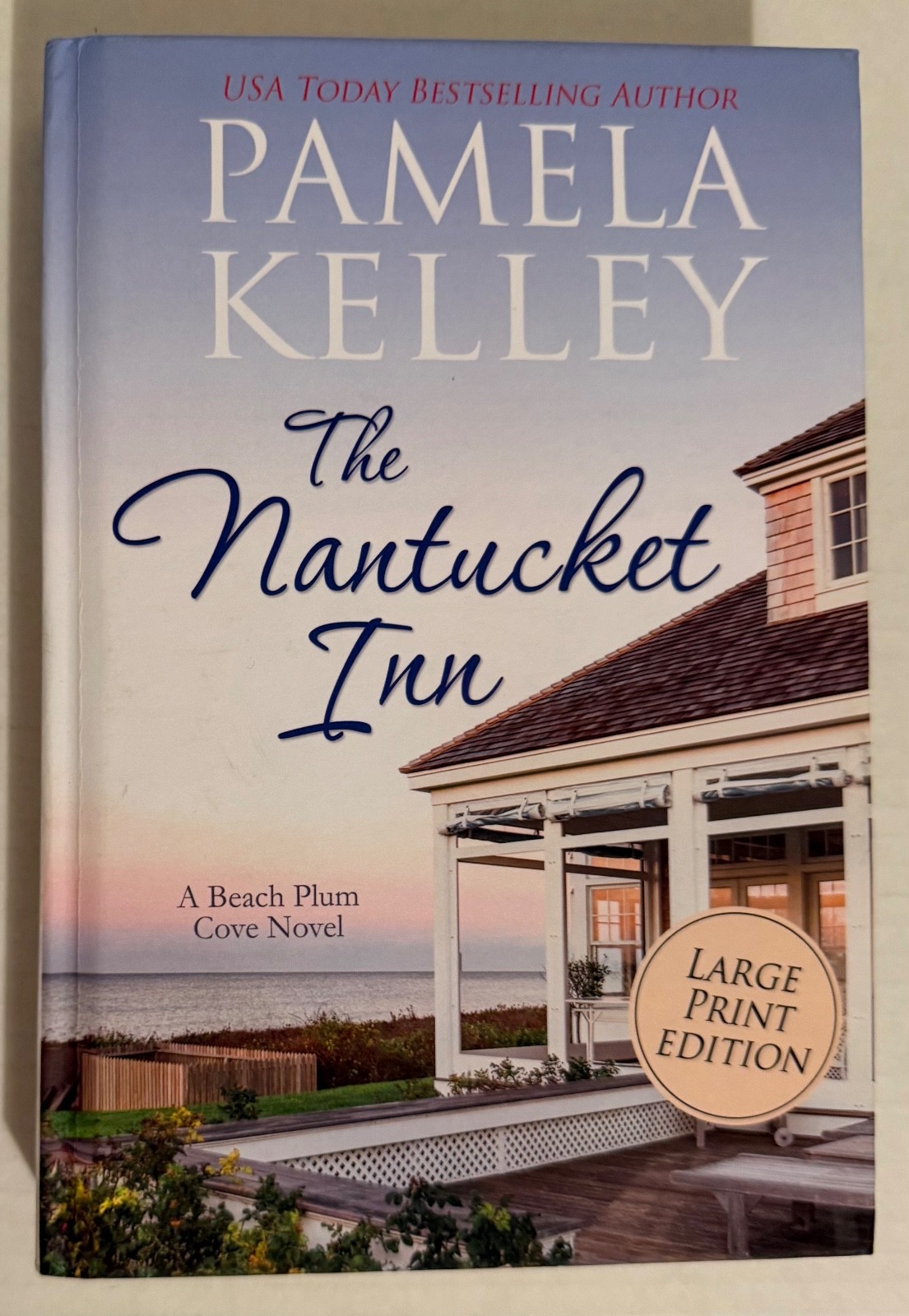 The Nantucket Inn by: Pamela Kelley, Large Print Edition – Hardcover – Pristine