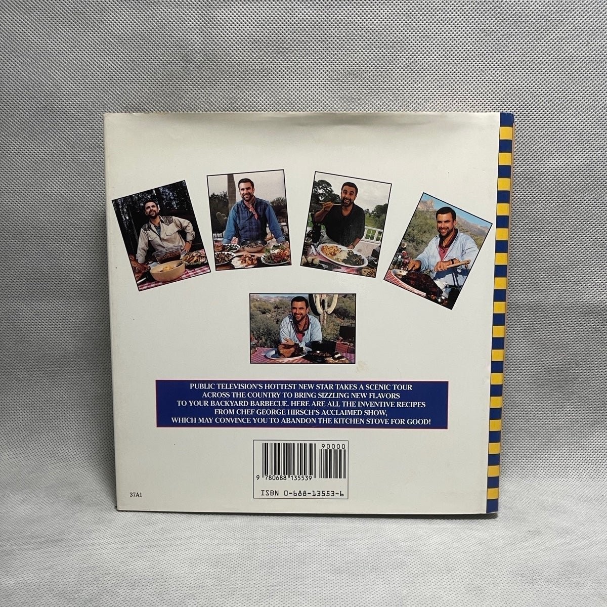 Chef George Hirsch Grilling Cookbook TV Show Companion Hardcover 292 Pages EXC