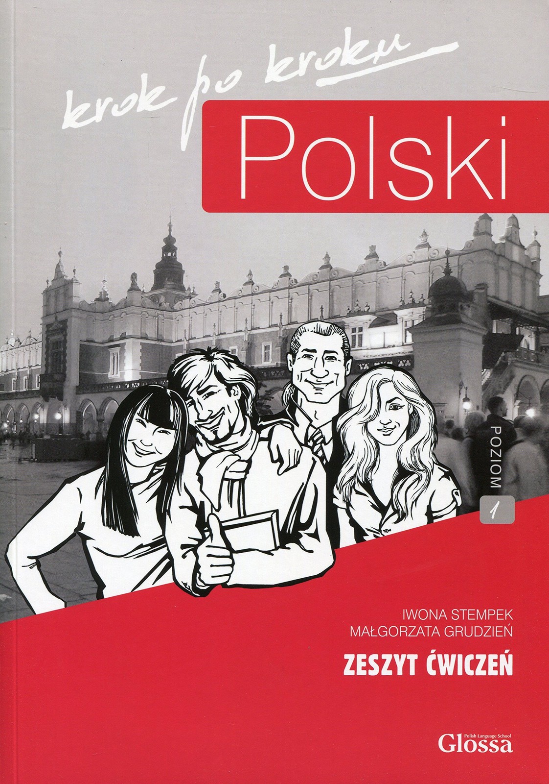Polski, krok po kroku: Workbook, Level 1 (A1/A2) (Polish Edition)
