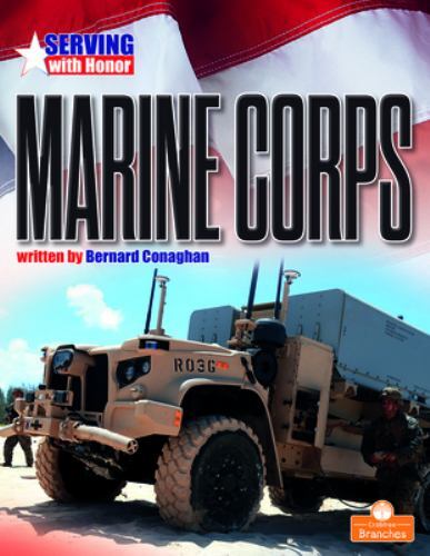 Marine Corps, Paperback by Conaghan, Bernard, Brand New, Free shipping in the US