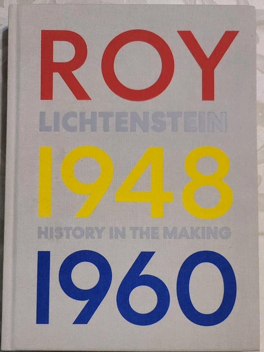 **Rare** Roy Lichtenstein : History in the Making, 1948-1960