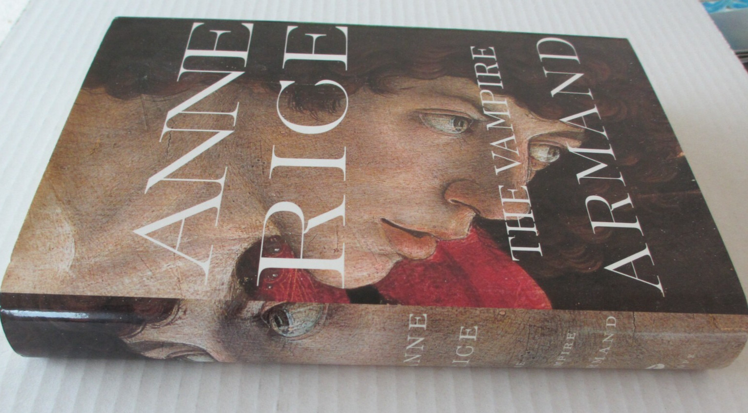 ANNE RICE- THE VAMPIRE ARMAND (Vampire Chronicles Bk. 6, 1998 Hardcover) 1ST ED