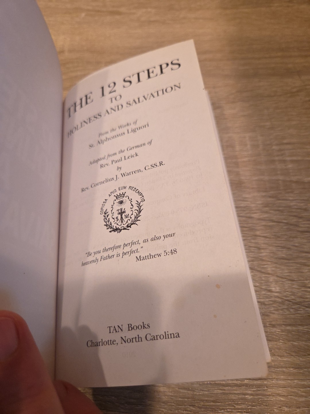The Twelve Steps to Holiness – Paperback, by St. Alphonsus Liguori – Very Good