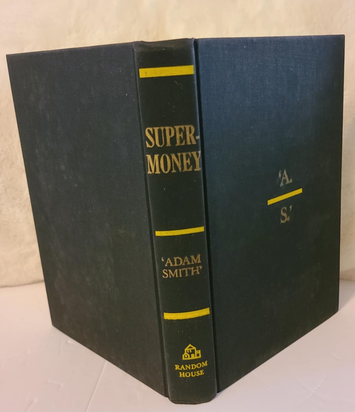 Super-money Adam Smith 1972 Random House Hardcover W/DJ Finance History 1st Ed.