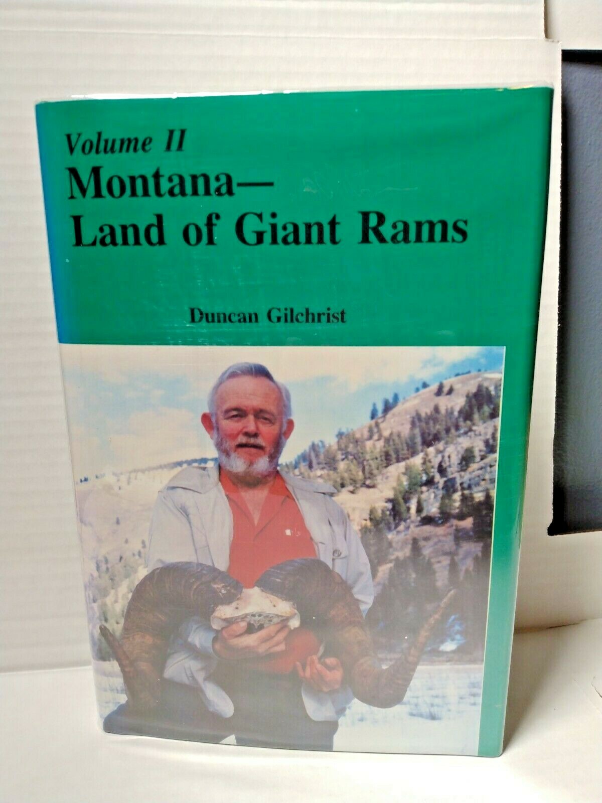 Montana – Land of Giant Rams Vol. 2 Duncan Gilchrist SIGNED Limited Ed 1992 VG+