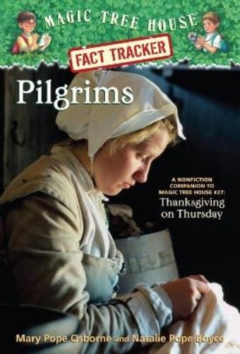Mary Pope Osborne Natalie Pope Boyce Pilgrims (Paperback)