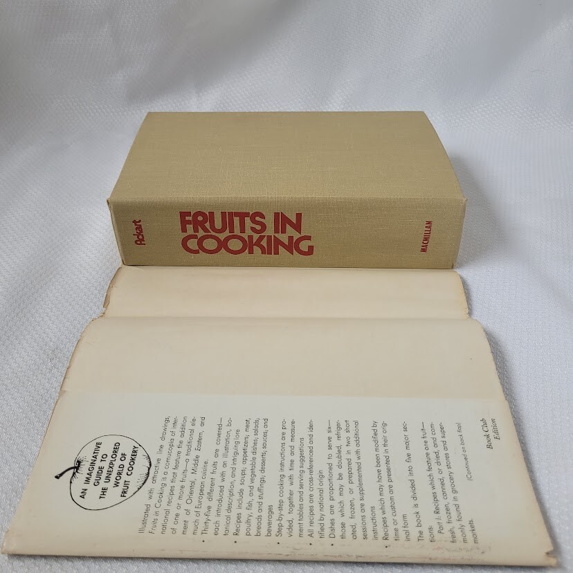 Fruits in Cooking Unusual Classic Recipes Robert Ackart Cookbook Recipes LARGE