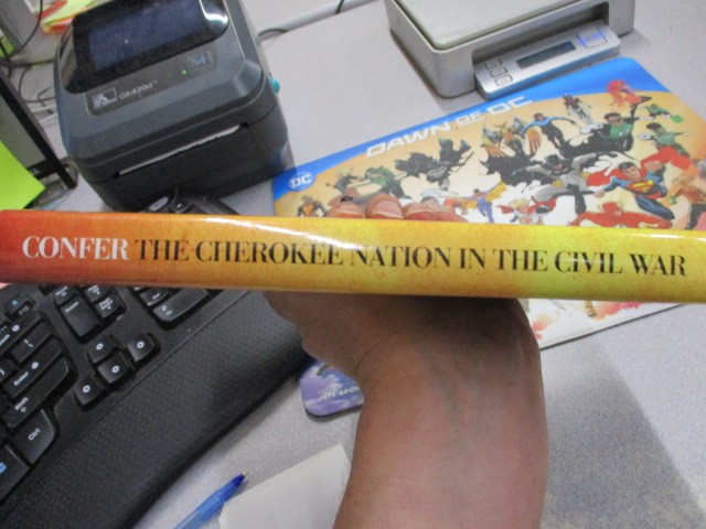 The Cherokee Nation in the Civil War, Confer, Clarissa W.