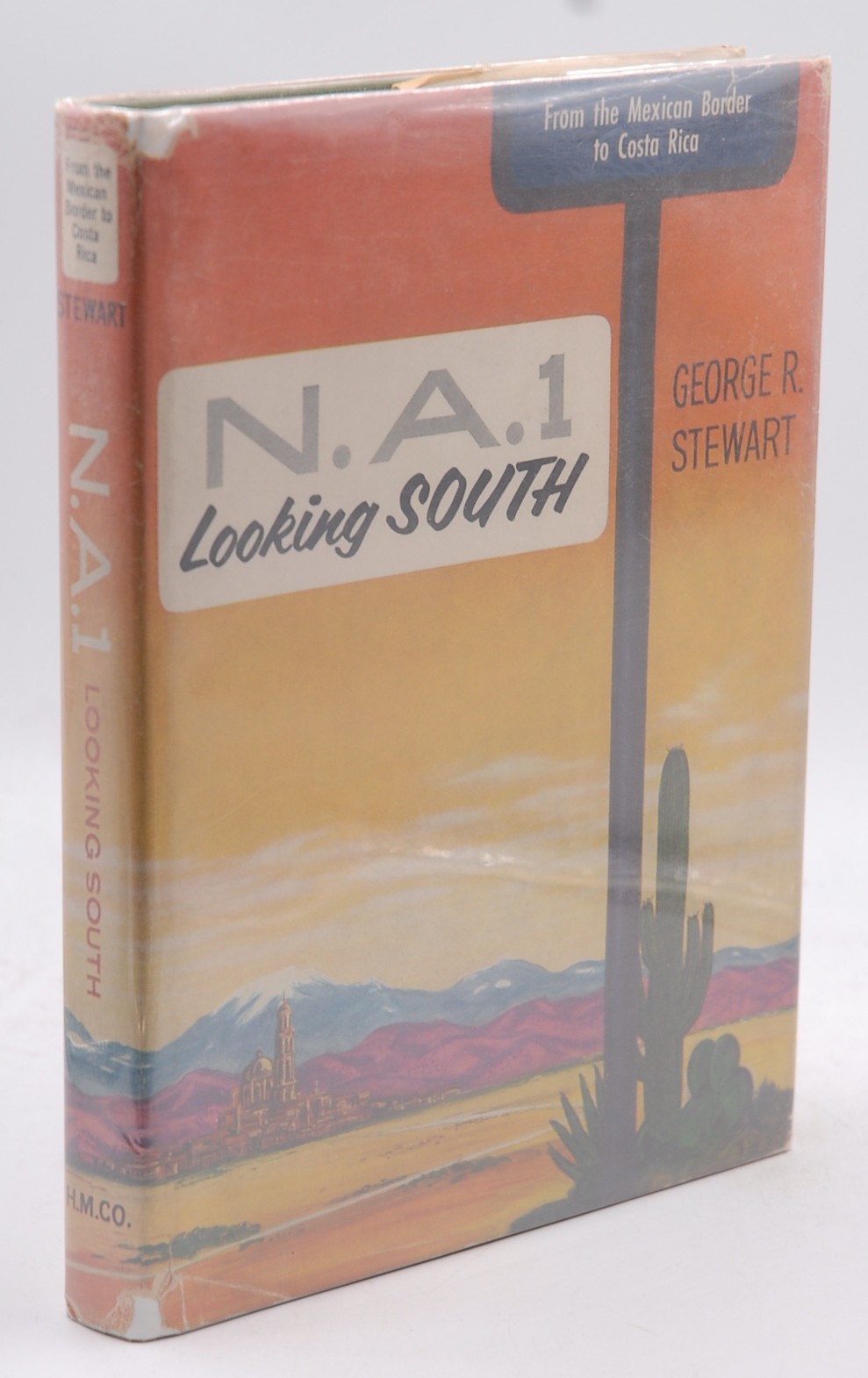 First Edition Rare Antique N. A. 1 LOOKING SOUTH The North-South Continental Hig