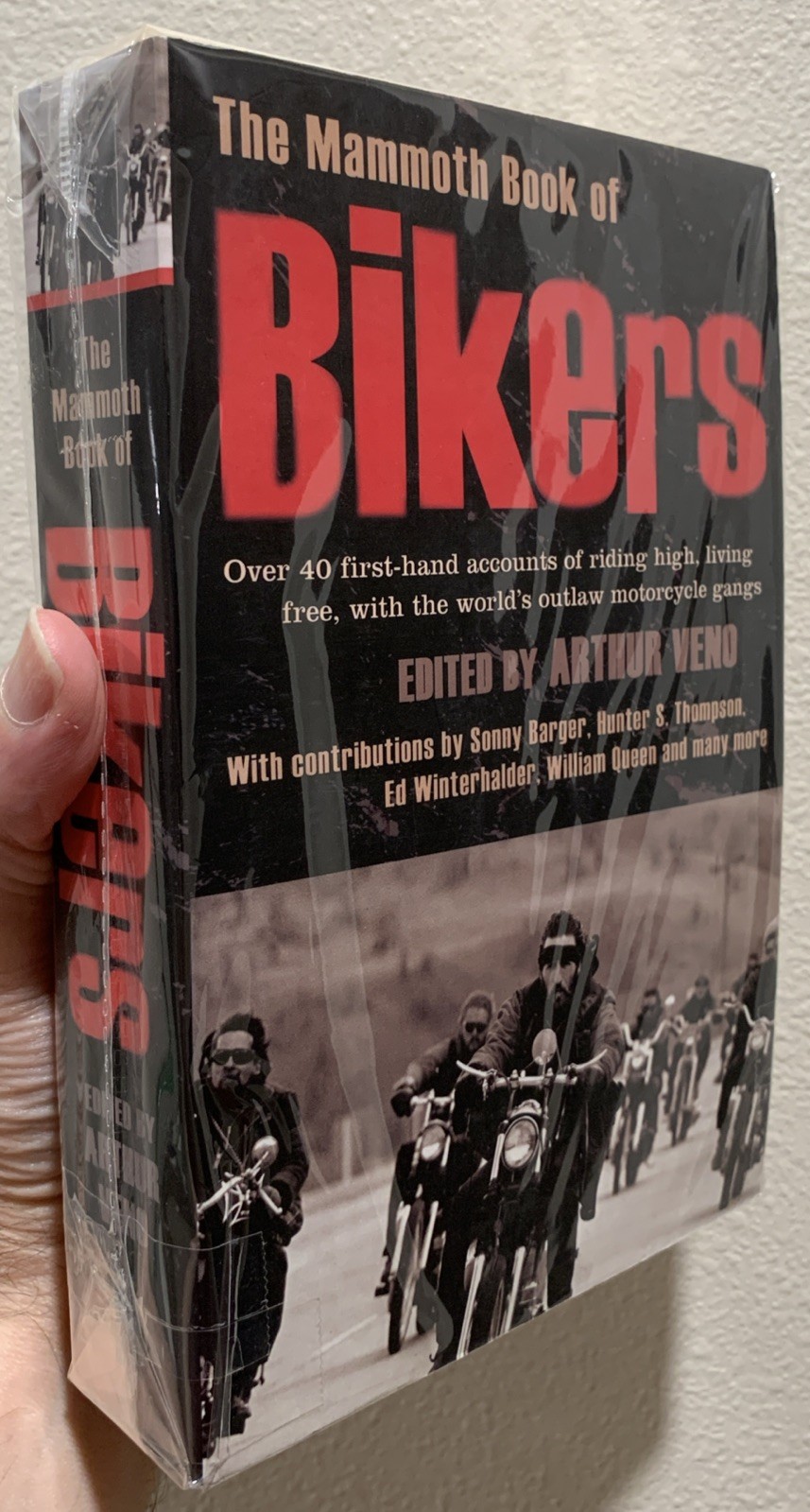 THE MAMMOTH BOOK OF BIKERS Sonny Barger OUTLAW MOTORCYCLE GANG Hunter S Thompson