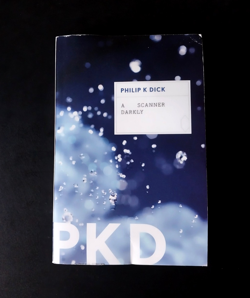 Philip K. Dick – A Scanner Darkly – Mariner Books 17th Printing