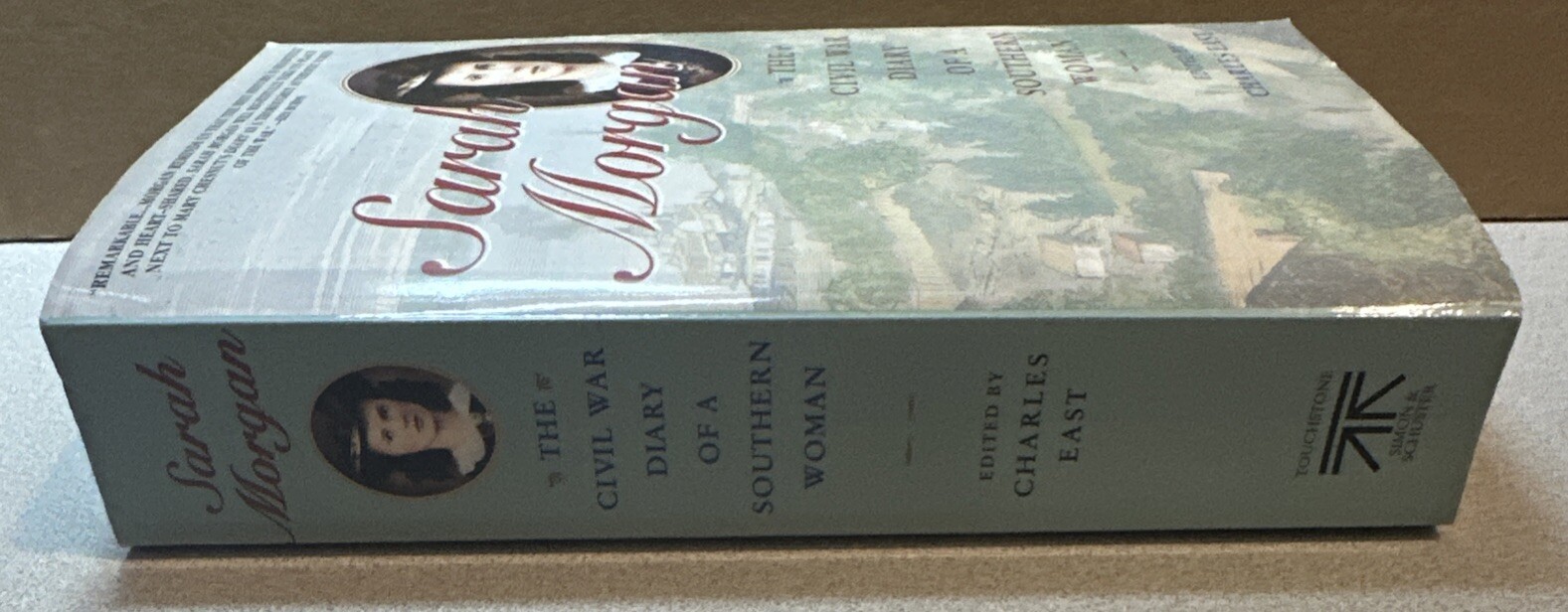 Sarah Morgan: The Civil War Diary of a Southern Woman by East, Charles 1991 PB