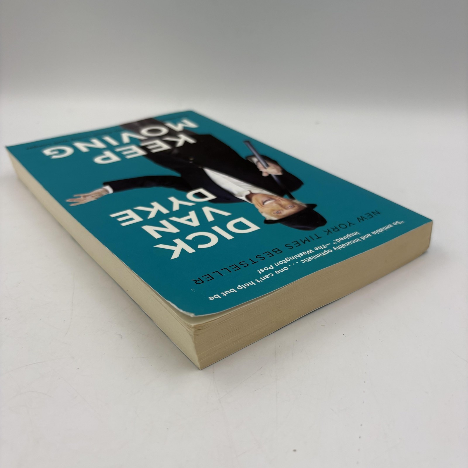 Keep Moving Dick Van Dyke Todd Gold Self-Help Trade Paperback 1st Ed Weinstein