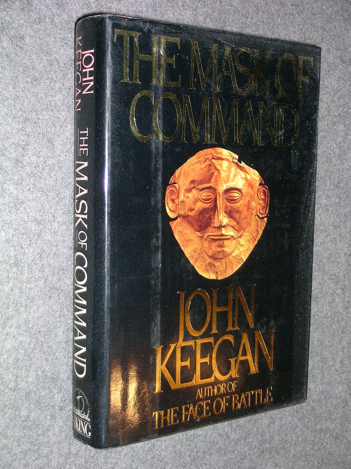 The Mask of Command Keegan, John hardcover Good