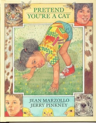 Pretend You’re a Cat – hardcover Pinkney, Jerry|Marzollo, Jean