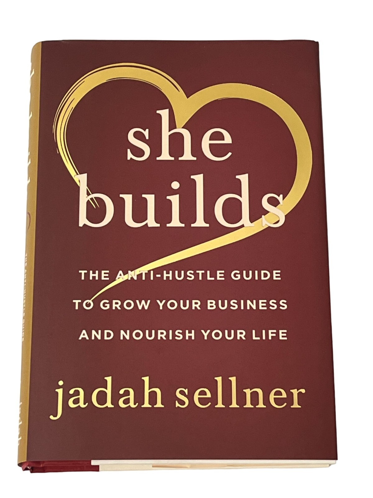 She Builds Jadah Sellner Hardcover Business Self Help Book New