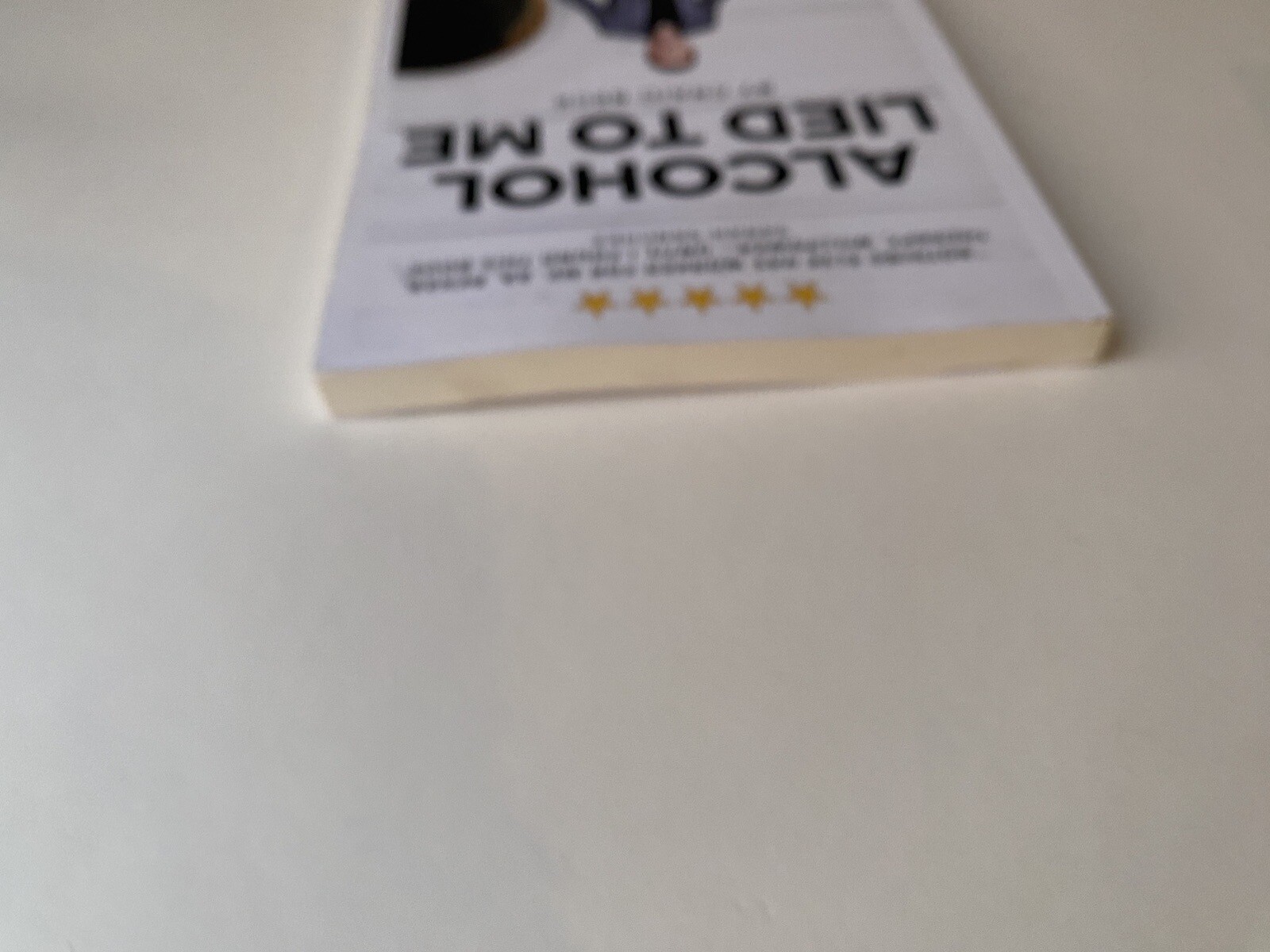 Alcohol Lied to Me The Intelligent Way to Escape Alcohol Addiction by Craig Beck