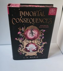 Immortal Consequences I.V. Marie Book of The Month Spayed Edges Hardcover