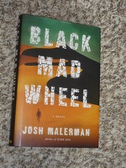 SIGNED Black Mad Wheel by Josh Malerman, 2017 Stated 1st Edition HC/DJ Horror