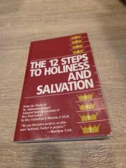 The Twelve Steps to Holiness – Paperback, by St. Alphonsus Liguori – Very Good