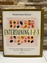 Entertaining 1-2-3 1999 by Rozanne Gold (more than 300 Recipes) Used Cookbook
