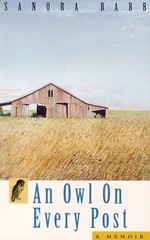 AN OWL ON EVERY POST By Sanora Babb **Mint Condition**